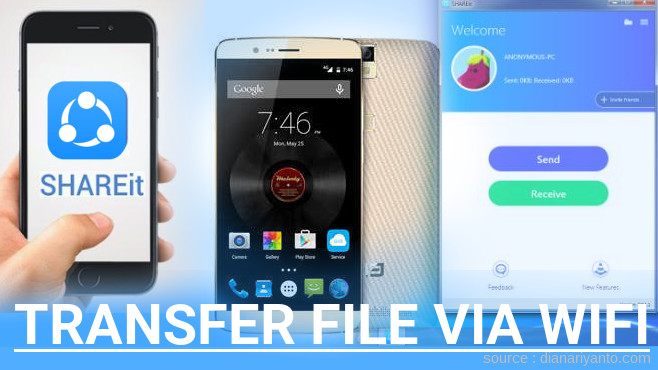 Cara Mudah Transfer File via Wifi di Elephone P8000 Menggunakan ShareIt Versi Baru
